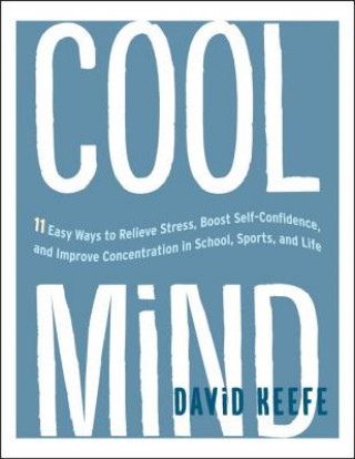 Kniha Cool Mind David Keefe