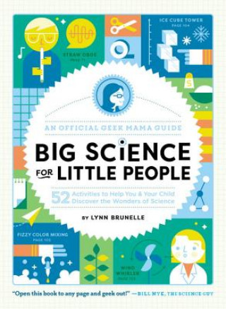 Книга Big Science for Little People Lynn Brunelle