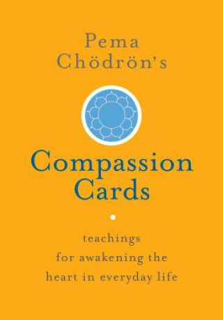 Prasa Pema Choedroen's Compassion Cards Pema Chodron