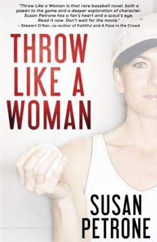 Kniha Throw Like a Woman Susan Petrone