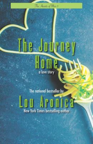 Livre The Journey Home Lou Aronica