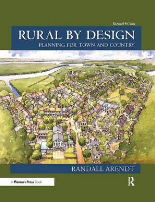 Kniha Rural by Design Randall Arendt