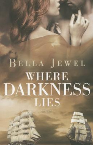 Carte Where Darkness Lies Bella Jewel