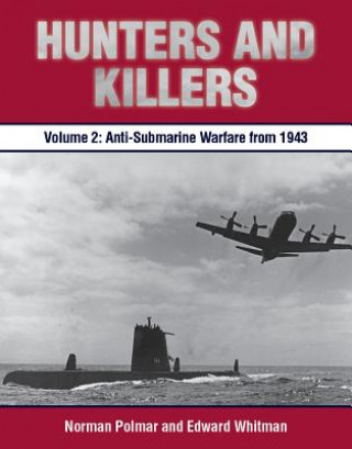 Carte Hunters and Killers, Volume 2 Norman Polmar