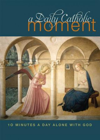 Book Daily Catholic Moment Peter Celano