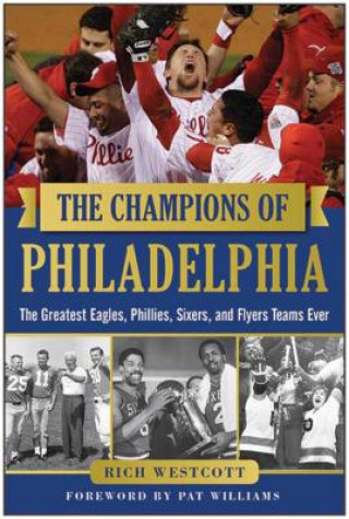 Книга Champions of Philadelphia Rich Westcott