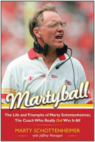 Książka Martyball! Marty Schottenheimer