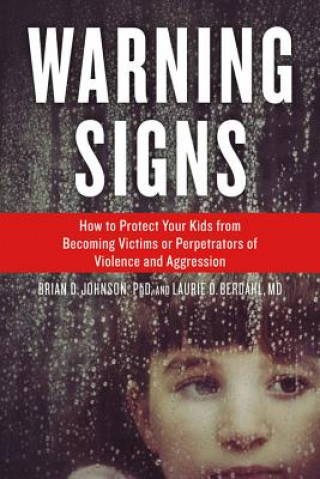 Könyv Warning Signs Brian D. Johnson