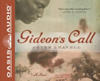 Hanganyagok Gideon's Call Peter Leavell