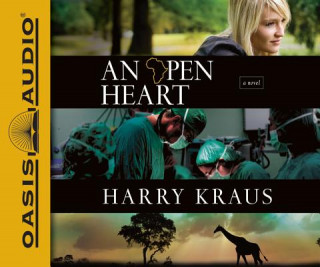 Áudio An Open Heart Harry Kraus