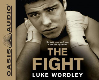 Audio The Fight Luke Wordley