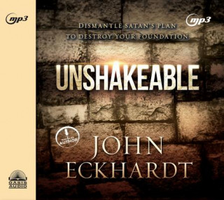 Hanganyagok Unshakeable John Eckhardt