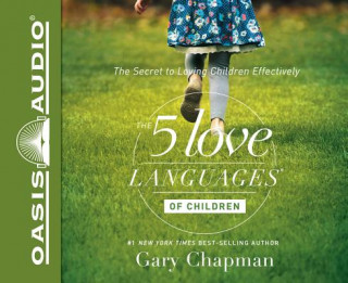 Audio The 5 Love Languages of Children Gary Chapman