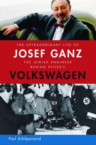 Carte The Extraordinary Life of Josef Ganz Paul Schilperoord