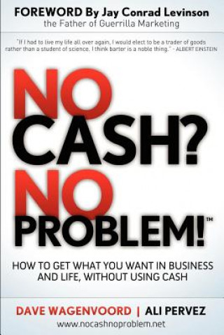 Kniha No Cash? No Problem! Dave Wagenvoord