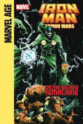 Kniha Iron Man and the Armor Wars 2 Joe Caramagna