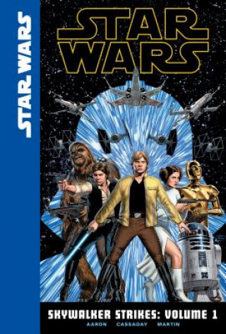 Книга Skywalker Strikes Jason Aaron