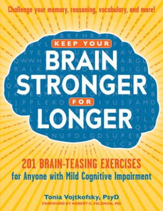 Kniha Keep Your Brain Stronger for Longer Tonia Vojtkofsky