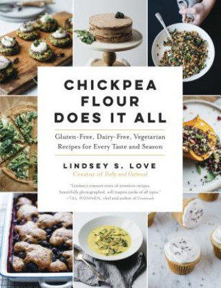 Könyv Chickpea Flour Does it All Lindsey S. Love