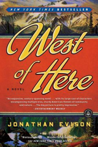 Könyv West of Here Jonathan Evison