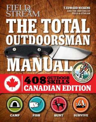 Kniha The Total Outdoorsman Manual T. Edward Nickens