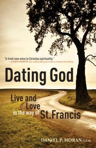 Kniha Dating God Daniel P. Horan