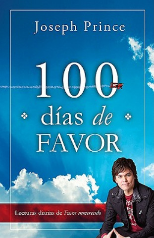 Kniha 100 dias de favor/ For 100 Days Joseph Prince