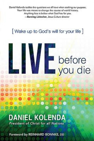 Książka Live Before You Die Daniel Kolenda