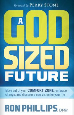 Kniha God-Sized Future Ron Phillips