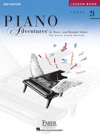 Könyv Piano Adventures Lesson Book Level 2A Nancy Faber