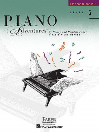 Книга Piano Adventures Lesson Book Level 5 Nancy Faber