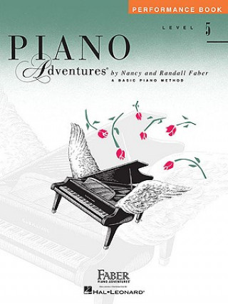 Book Piano Adventures Performance Book Level 5 Nancy Faber