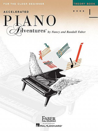 Kniha Accelerated Piano Adventures for the Older Beginner Nancy Faber