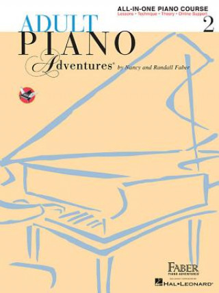 Książka Adult Piano Adventures All-in-One Book 2 Nancy Faber