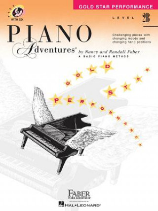 Carte Piano Adventures Gold Star Performance, Level 2B Nancy Faber