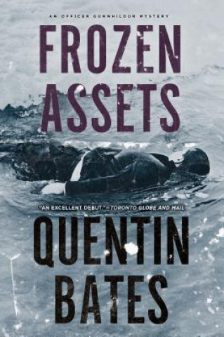 Knjiga Frozen Assets Quentin Bates