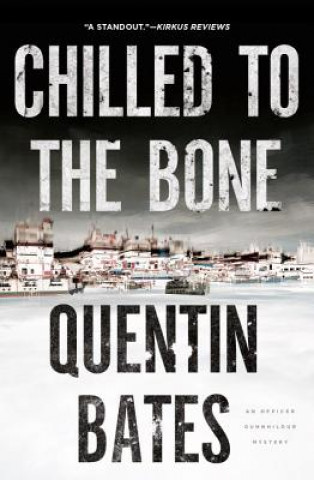 Kniha Chilled to the Bone Quentin Bates