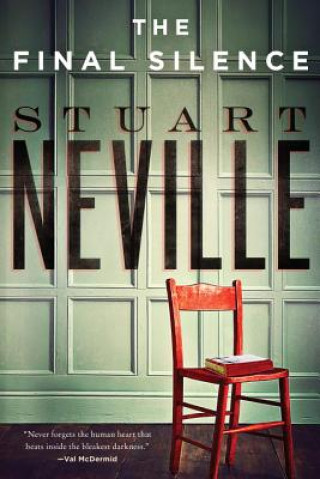 Könyv The Final Silence Stuart Neville