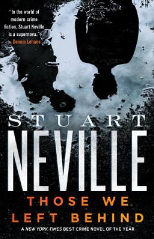 Knjiga Those We Left Behind Stuart Neville