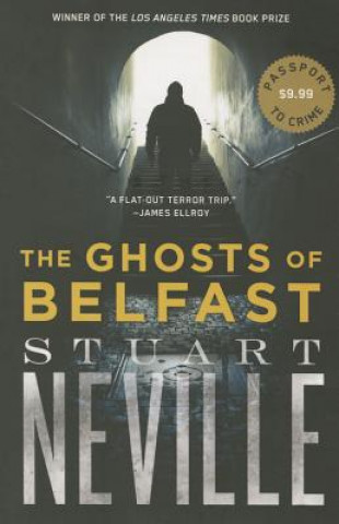 Carte The Ghosts of Belfast Stuart Neville