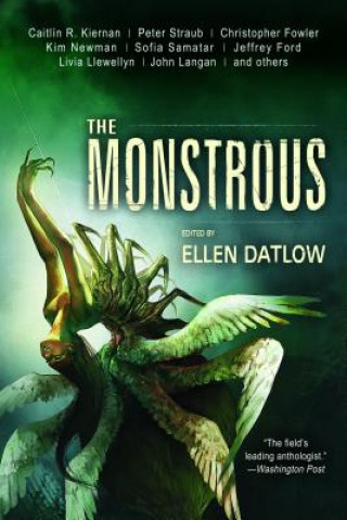 Kniha The Monstrous Ellen Datlow