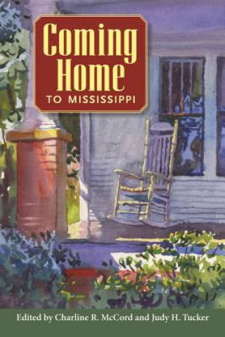 Libro Coming Home to Mississippi Charline R. McCord