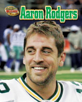 Книга Aaron Rodgers Mari Schuh