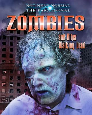 Book Zombies and Other Walking Dead Ruth Owen