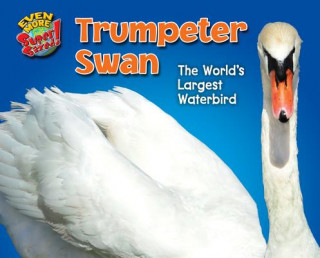Kniha Trumpeter Swan Leon Gray