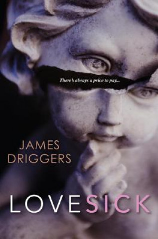 Książka Lovesick James Driggers