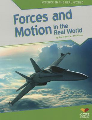 Kniha Forces and Motion in the Real World Kathleen M. Muldoon