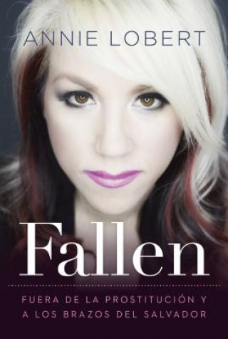 Libro Fallen Annie Lobert