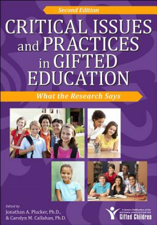 Book Critical Issues and Practices in Gifted Education Jonathan A. Plucker