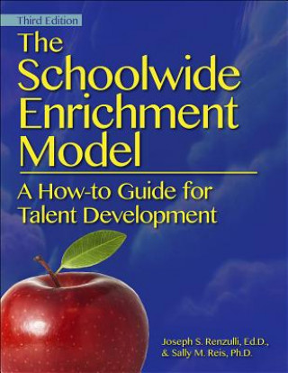 Kniha Schoolwide Enrichment Model Joseph S. Renzulli